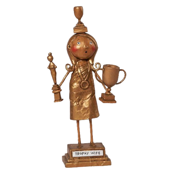TROPHY WIFE -FIGURINE