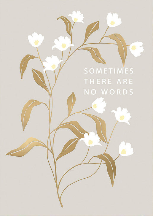 No Words - Sympathy Greeting Card