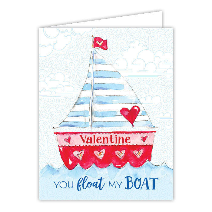 Valentine You Float My Boat - Greeting Card