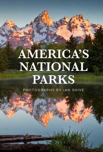 National Parks: Photographs