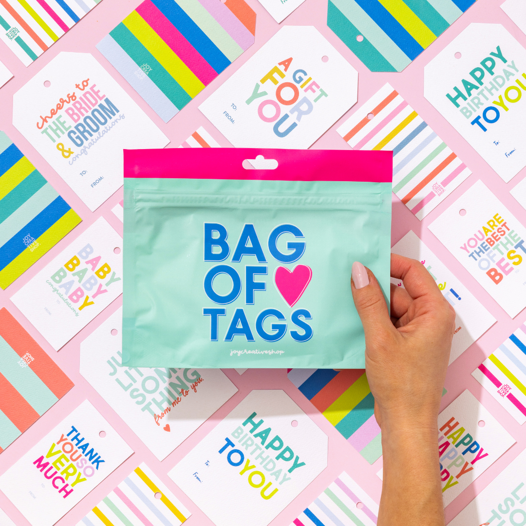 BAGS OF TAGS EVERYDAY