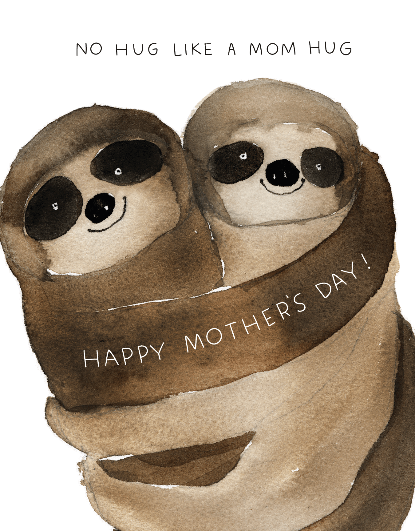 Long Arms Slow Hug Mother's Day Card