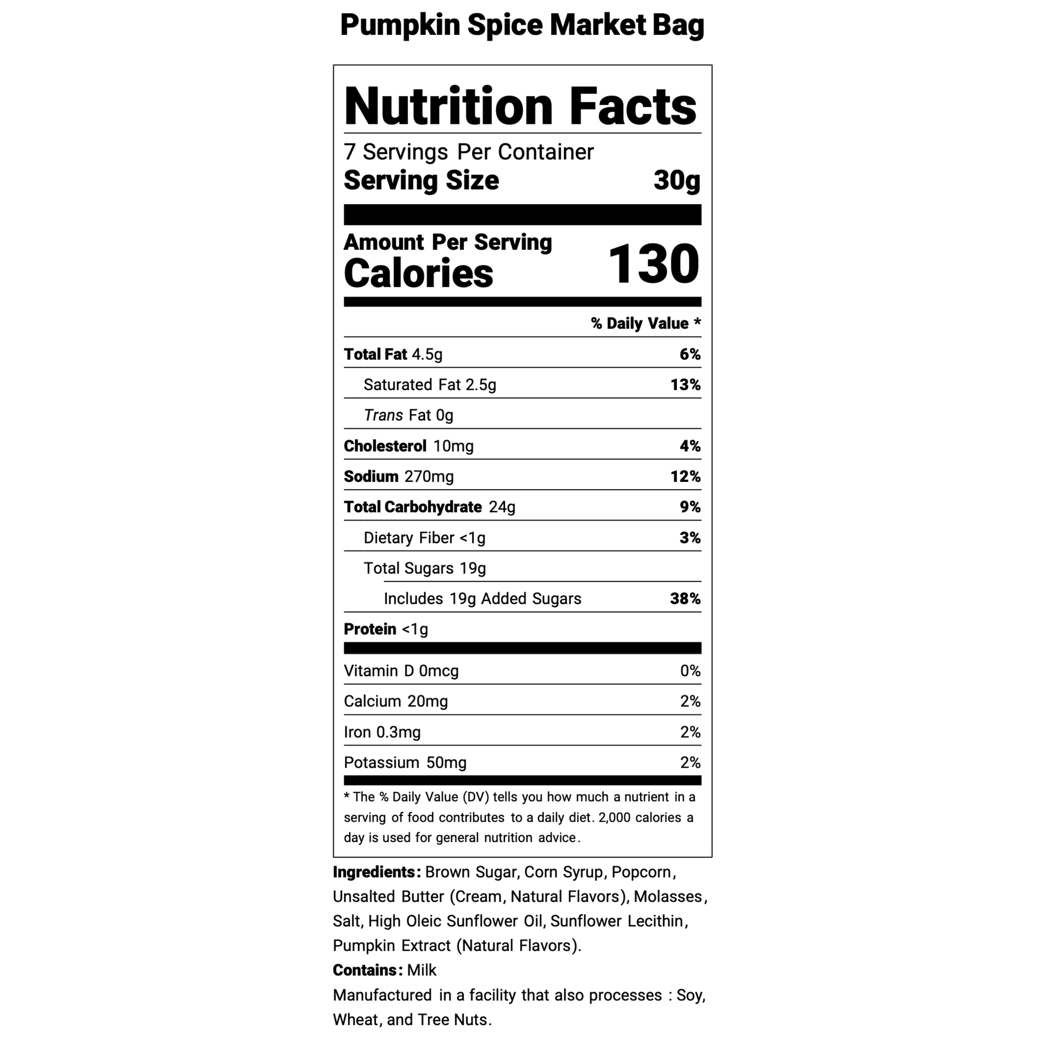 Nutrition Facts label for Pumpkin Spice Market Bag popcorn showing 130 calories per serving