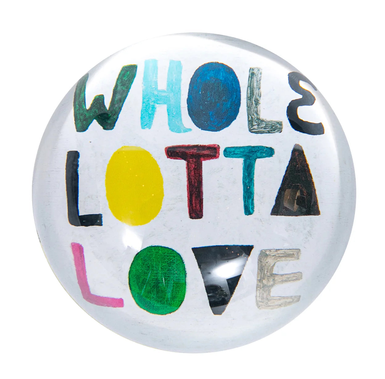 Whole Lotta Love Paper Weight