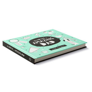 Why You're So Amazing Dad - Book