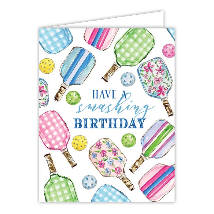 GREETING CARD- HAVE A SMASHING BIRTHDAY PICKLEBALL PADDLES