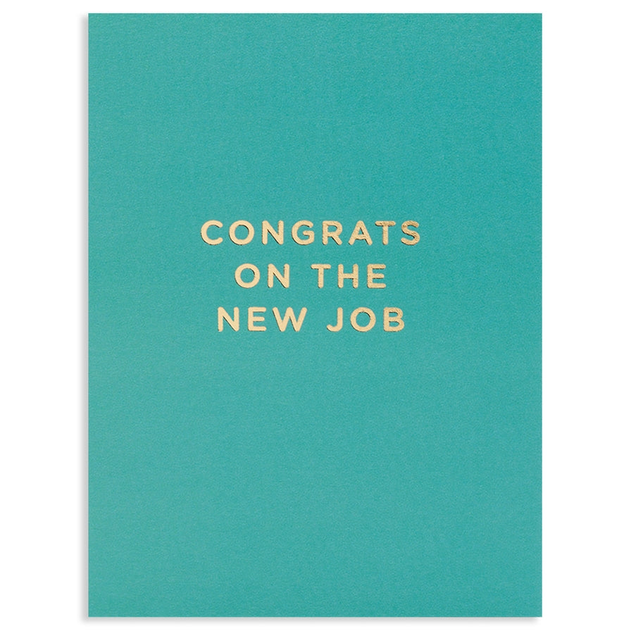 New Job - New Job Greeting Card
