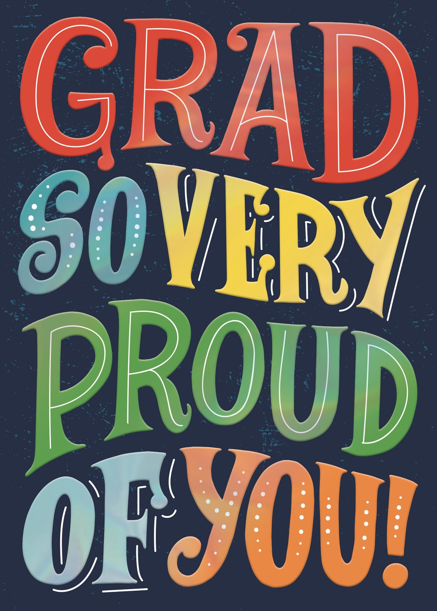 Colorful Very Proud Grad Card