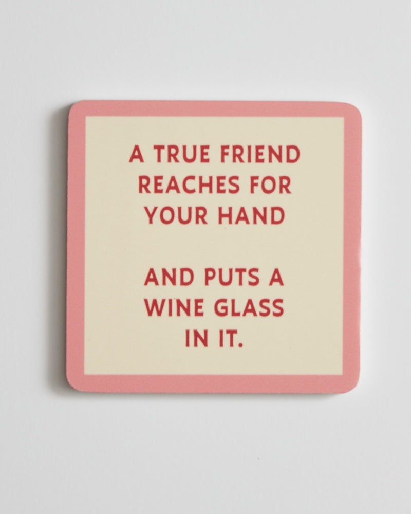 Coaster - Put a Wine Glass