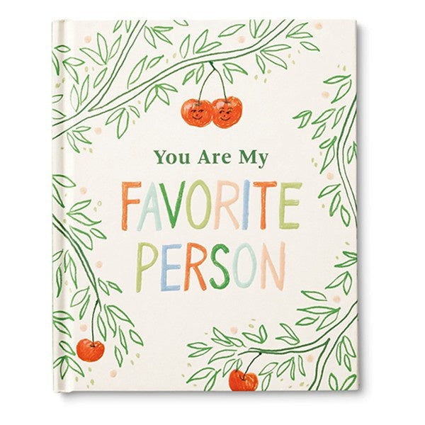 You Are My Favorite Person