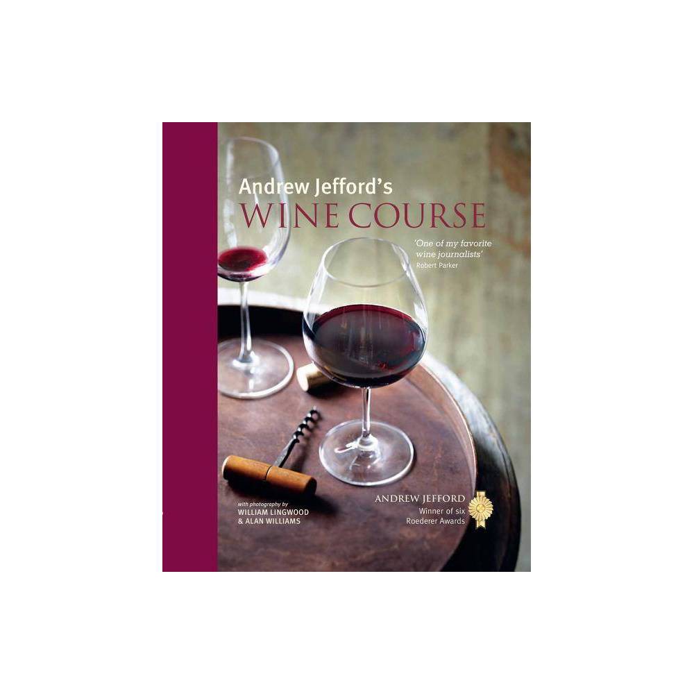 Andrew Jeffords Wine Course