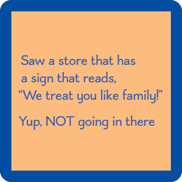 Coaster - Treat You Like Family