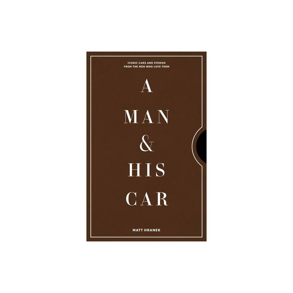 A Man and His Car