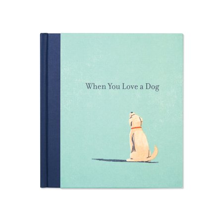 When You Love a Dog