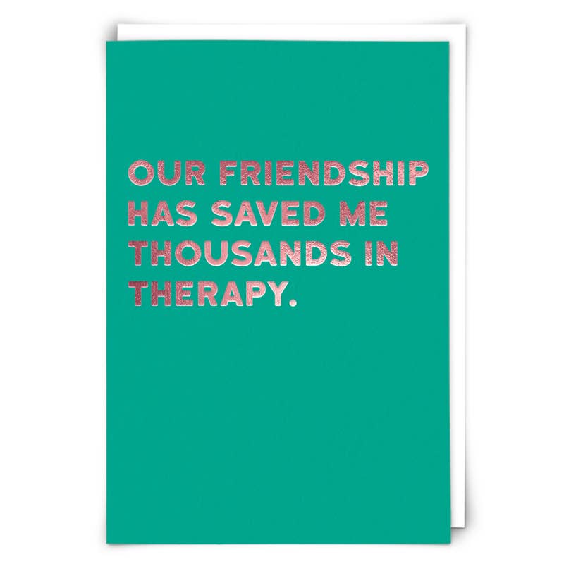 "Therapy" Greeting Card