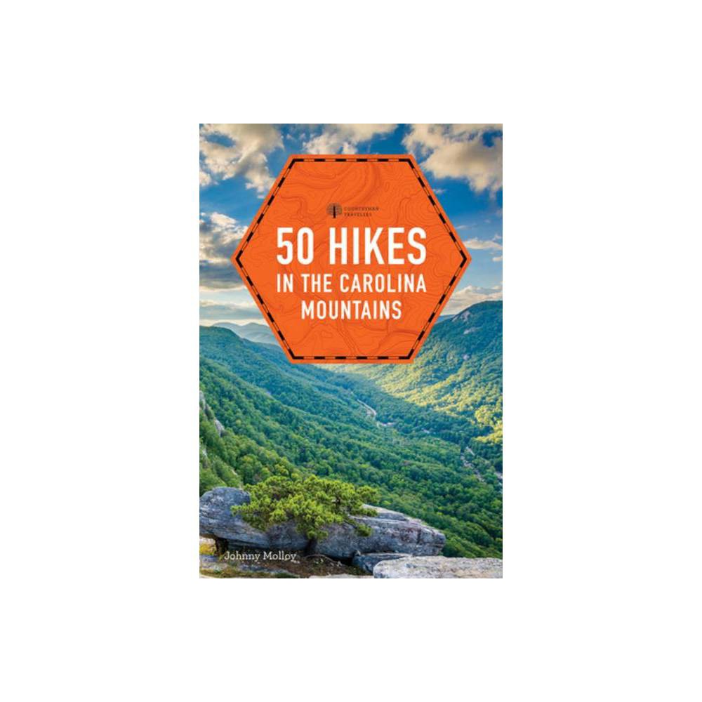 50 Hikes in the Carolina Mountains