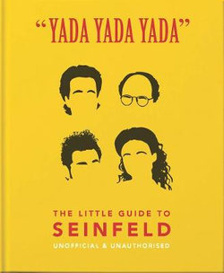 Little Book of Seinfeld: Yada Yada Yada