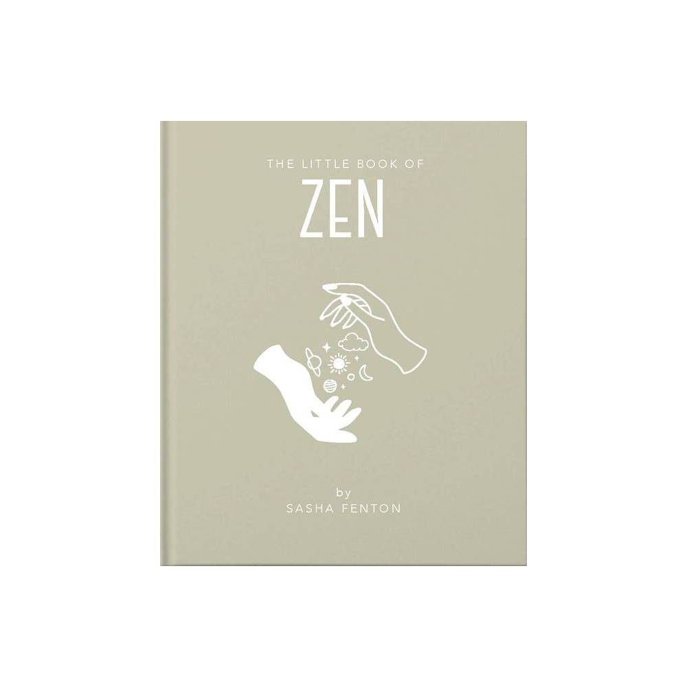 Little Book of Zen: Discover the Spirit