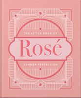 Little Book of Rose': Summer Perfection