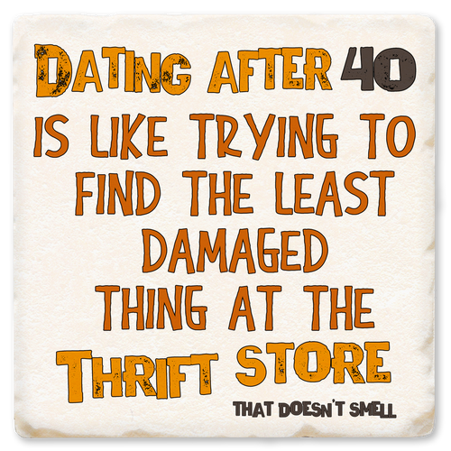 DATING AFTER FORTY COASTER