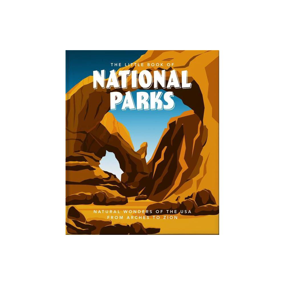 Little Book of National Parks: Dramatic Landscapes