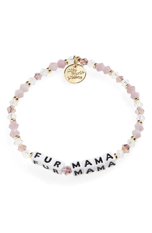 Mom Life-Fur Mama-Fuzzy Wuzzy S/M