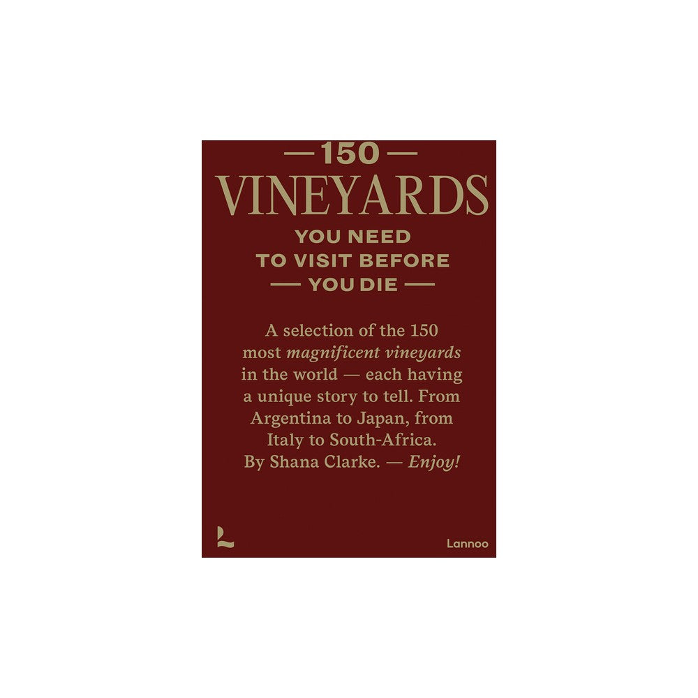 150 Vineyards You Need To Visit Before You Die