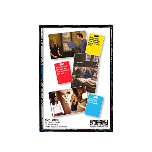 FRIENDS EXPANSION PACK FOR WHAT DO YOU MEME