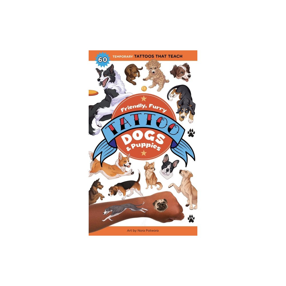 Furry, Friendly Tattoo: Dogs & Puppies