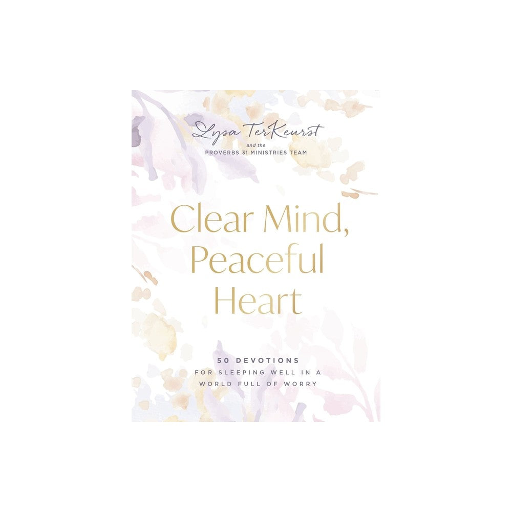 Clear Mind, Peaceful Heart