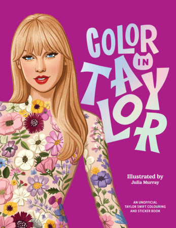 COLOR IN TAYLOR-COLORING & STICKER BOOK