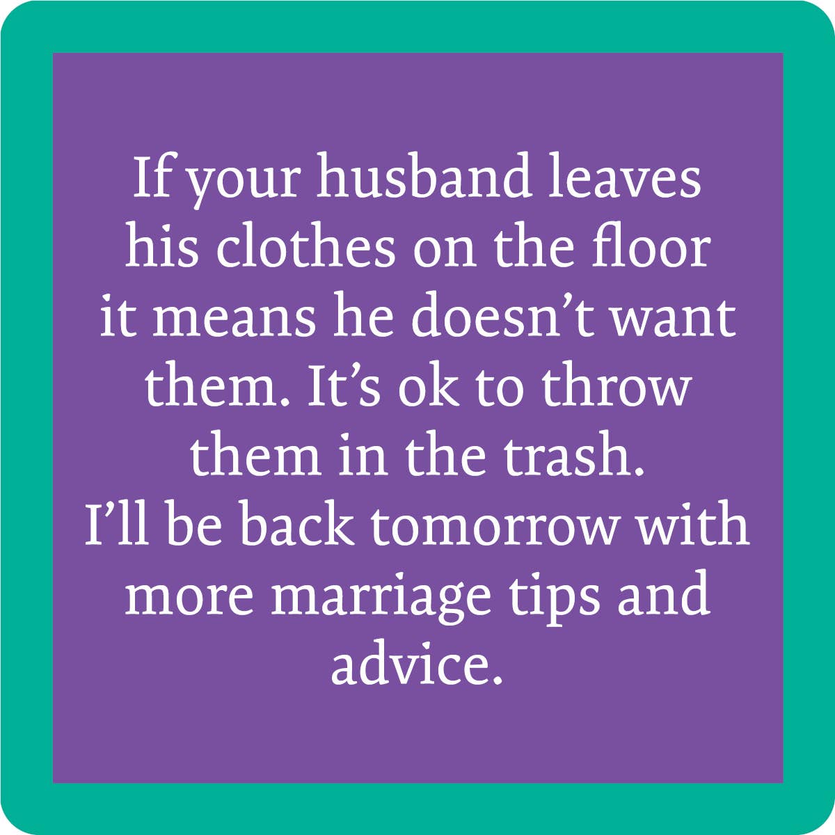 COASTER-MARRIAGE TIPS