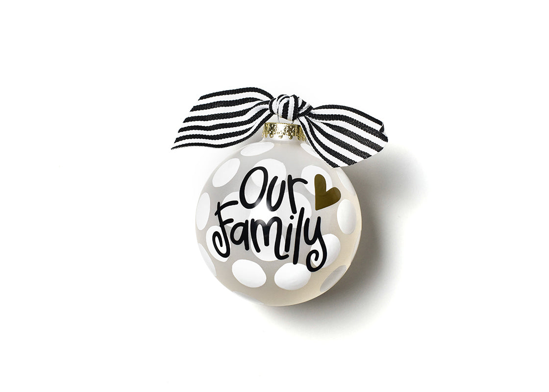 OUR FAMILY 100MM GLASS ORNAMENT