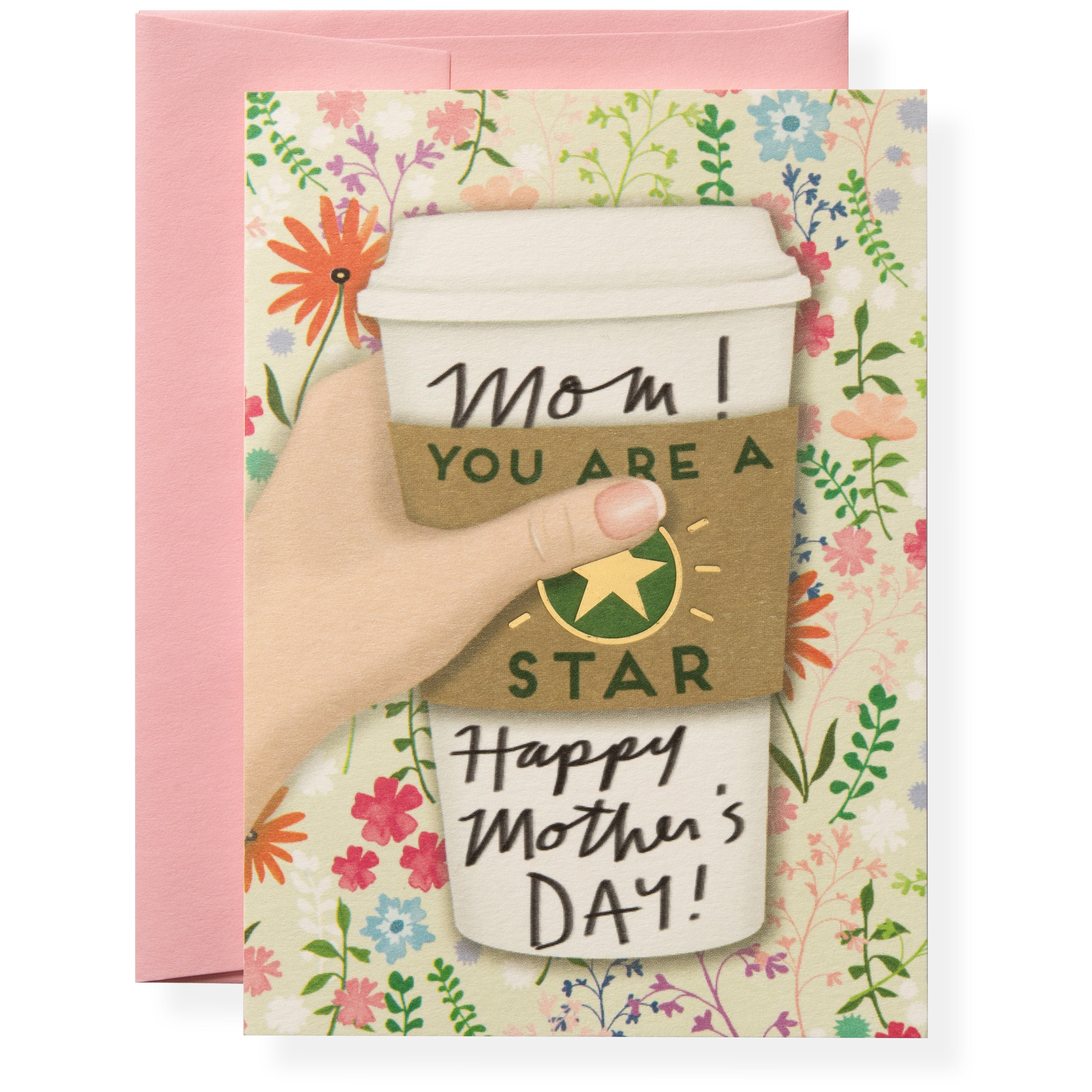 Mother's Day greeting card with coffee cup illustration reading Mom You Are a Star