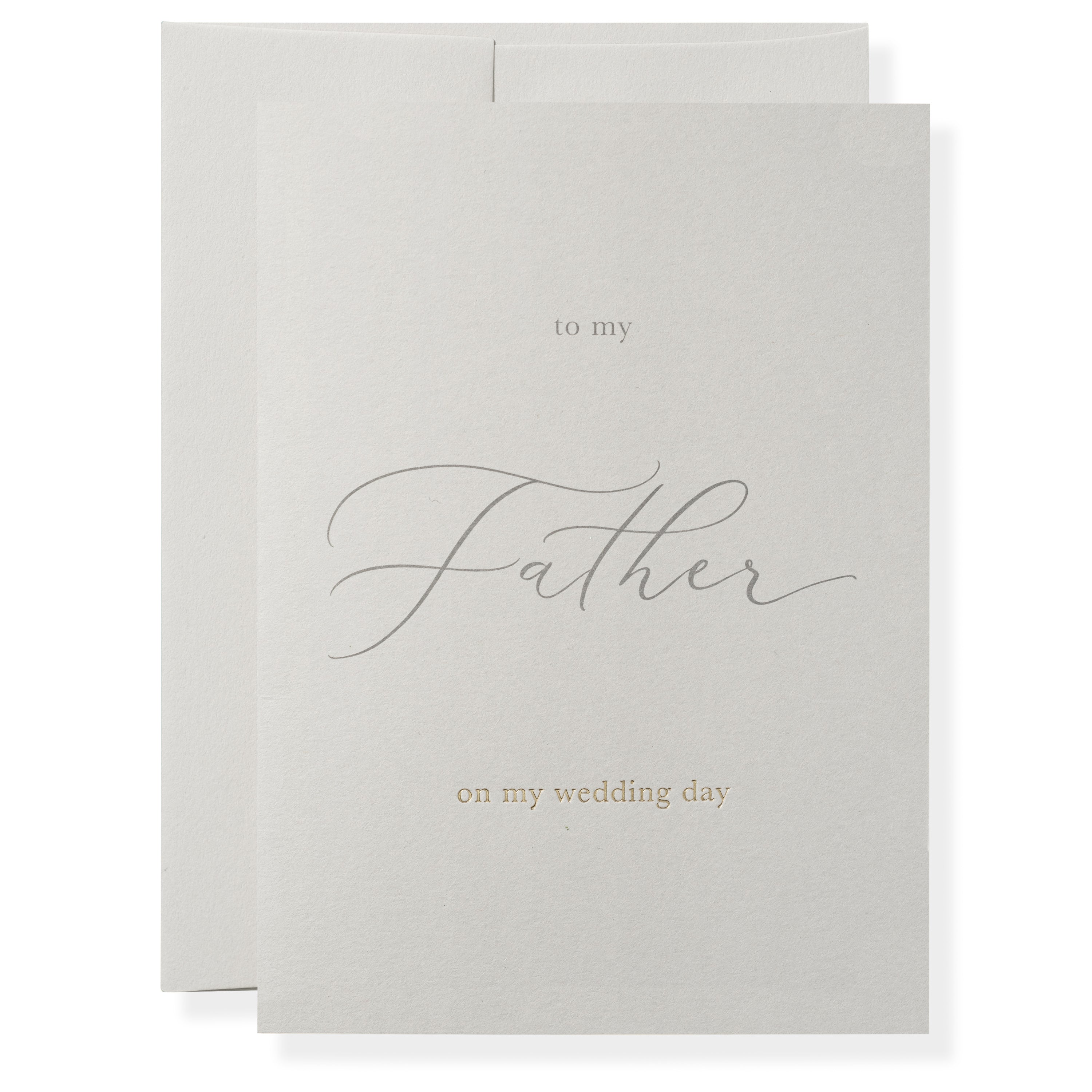 Karen Adams Designs 'To My Father on My Wedding Day' greeting card with elegant script lettering