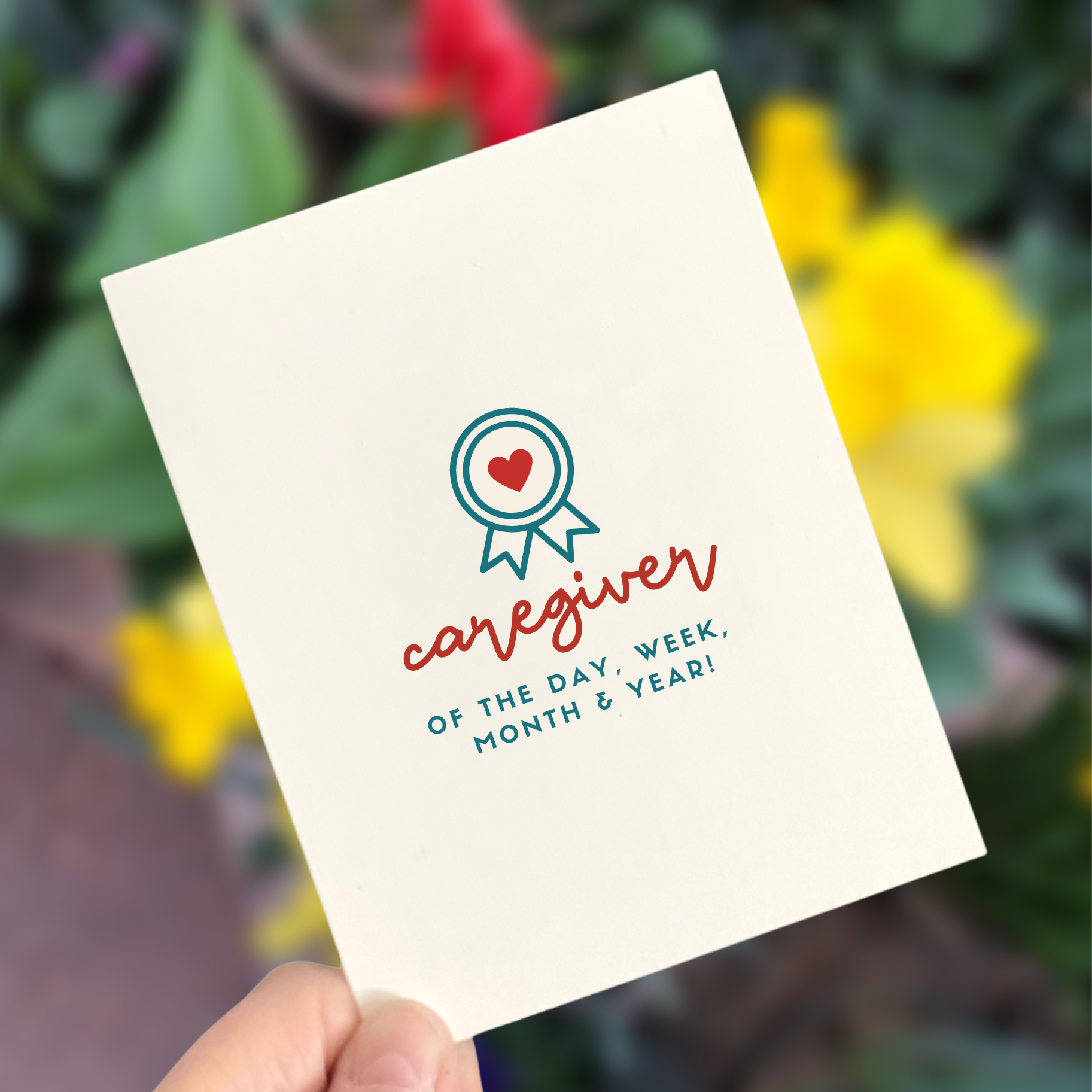 Caregiver of the Year, Gratitude Card