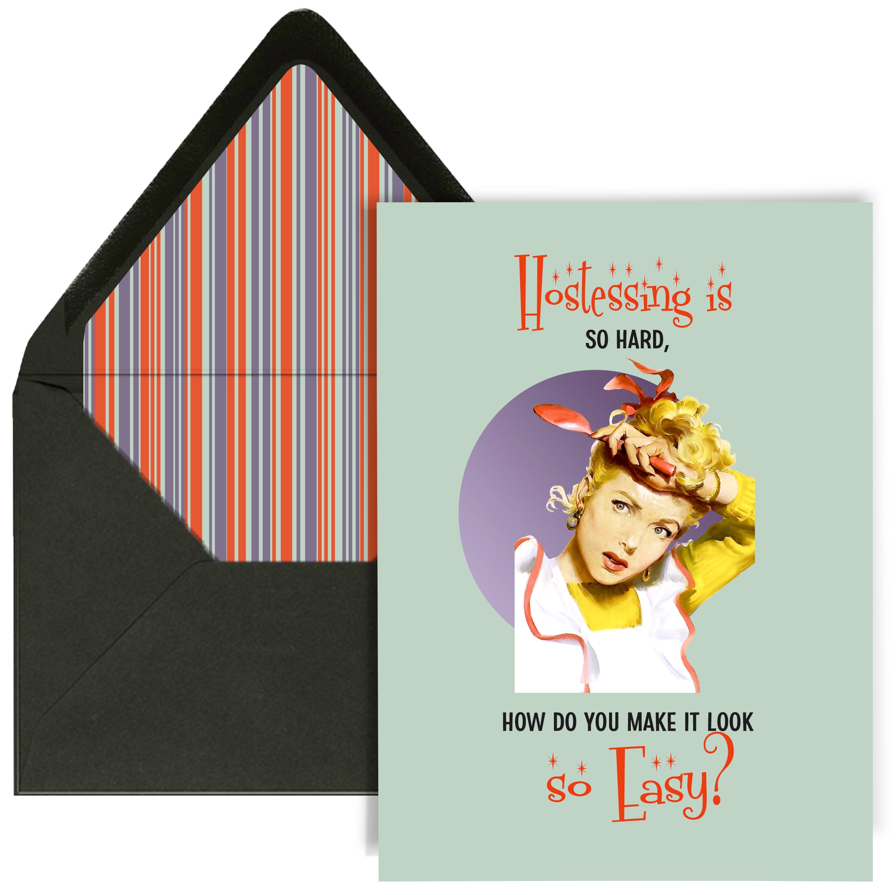 Hostessing is Hard Thank You Hostess Greeting Card