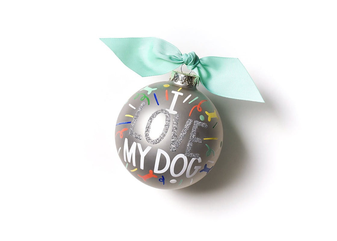 I LOVE MY DOG POPPER 100MM GLASS ORNAMENT