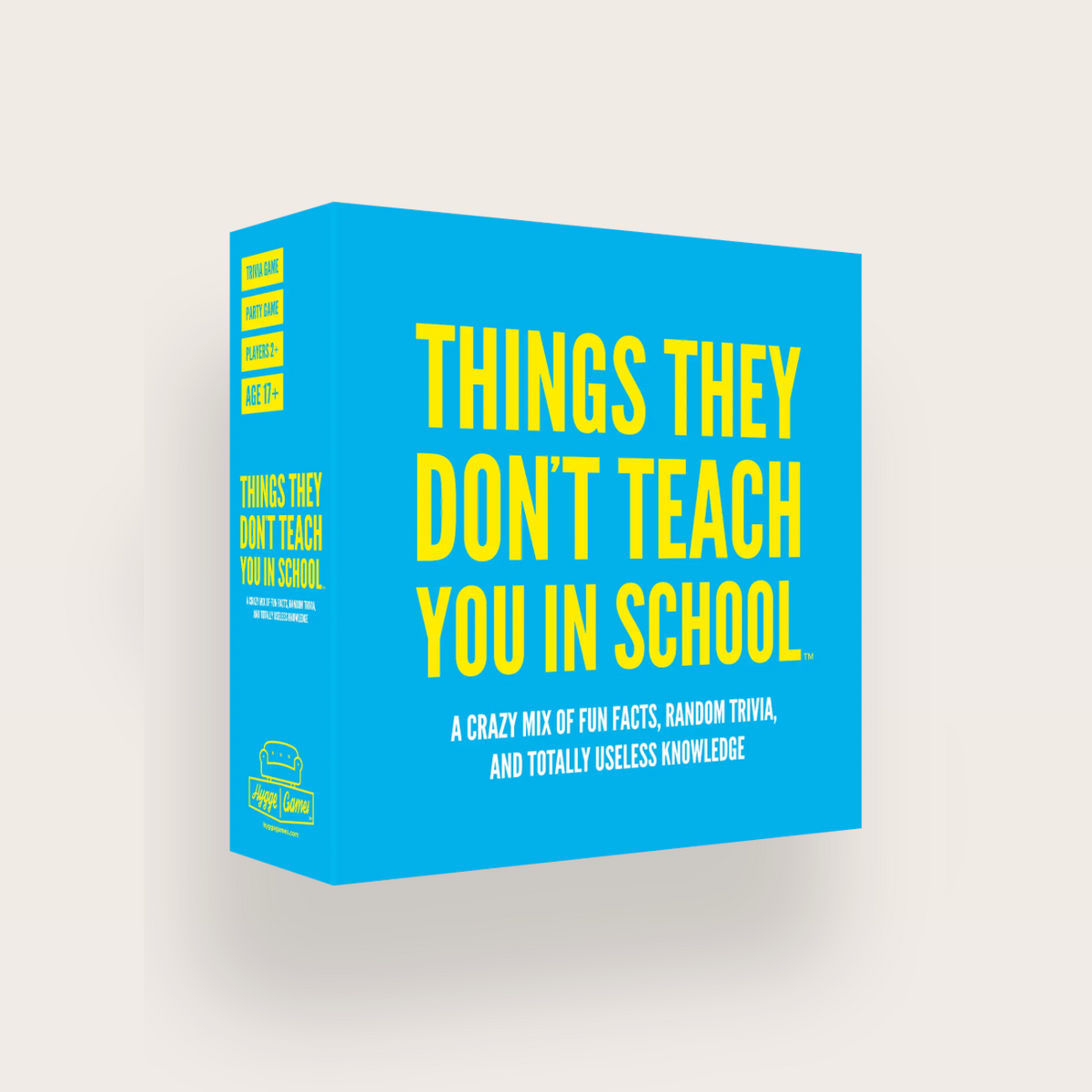 THE THINGS THEY DON'T TEACH YOU IN SCHOOL