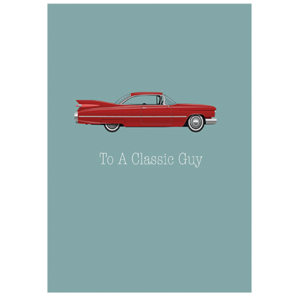 To A Classic Guy Vintage Car Greeting Card