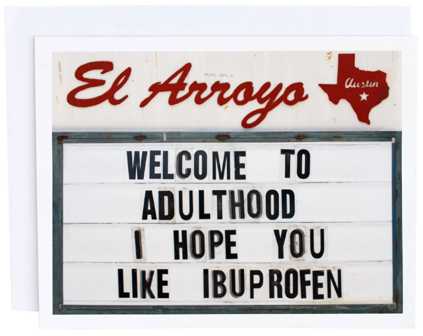Welcome to Adulthood Card