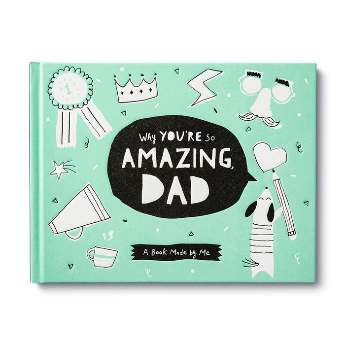 Why You're So Amazing Dad - Book