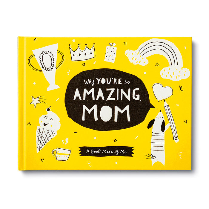 Why You're So Amazing Mom - Book