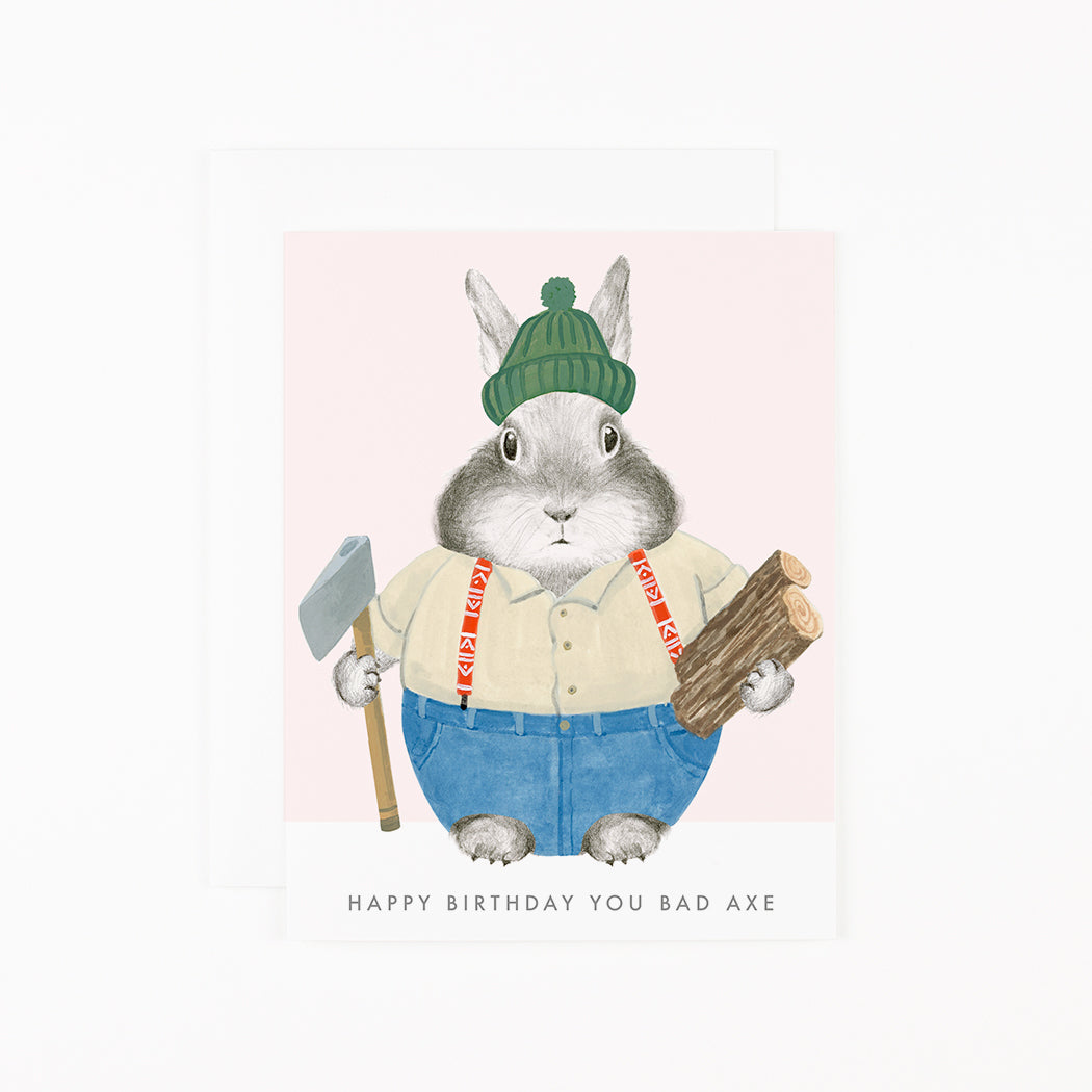 HAPPY BIRTHDAY YOU BAD AXE CARD