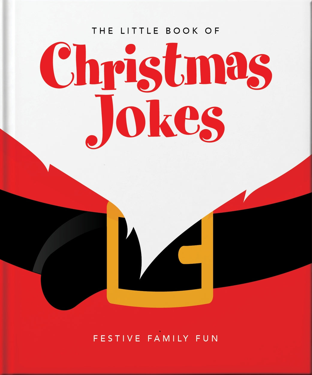 The Little Book of Christmas Jokes featuring festive Santa belt design for family fun