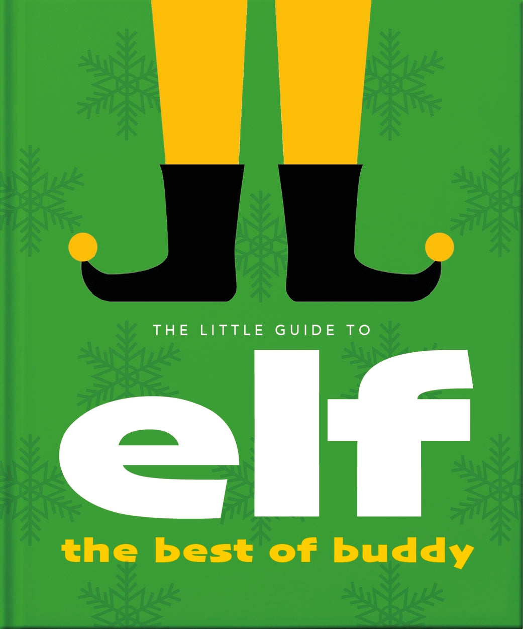 The Little Guide to Elf: The Best of Buddy book cover with green background and elf shoes