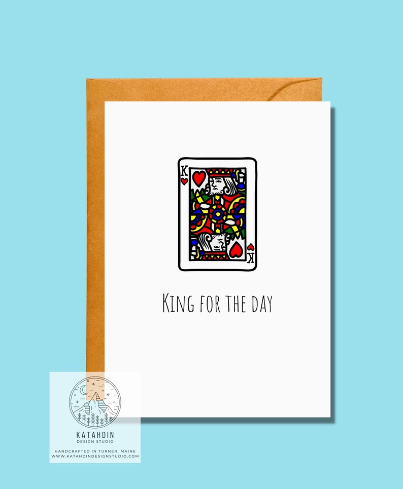 King for the Day Father's Day Card
