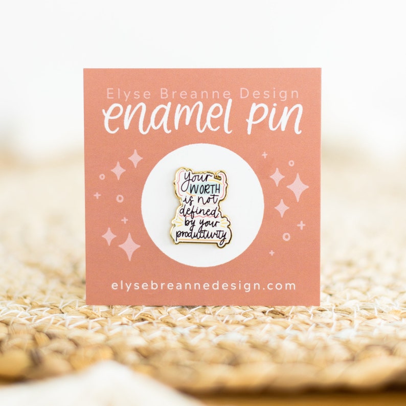 Your Worth Enamel Pin 1"x1"