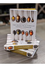 Olive Oil & Vinegar Lovers Cookbook